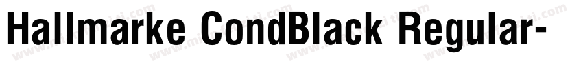 Hallmarke CondBlack Regular字体转换